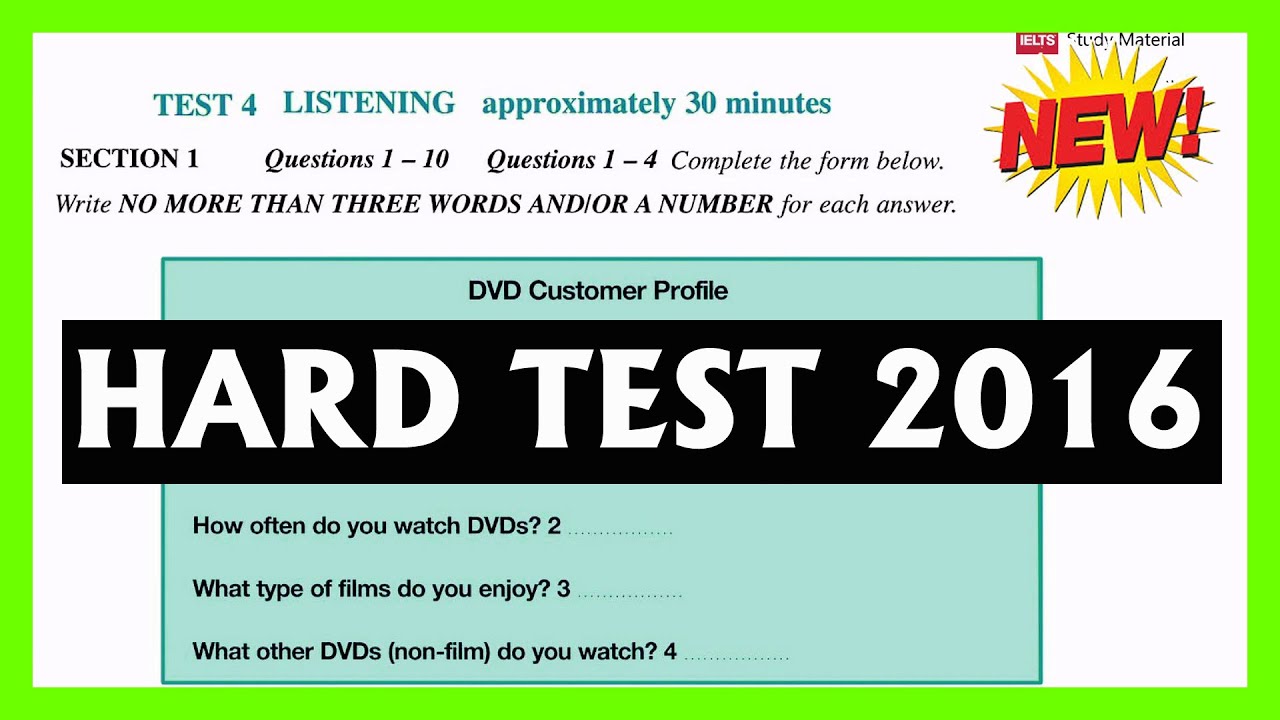 ielts listening practice test 2016 with answers Hard Exam