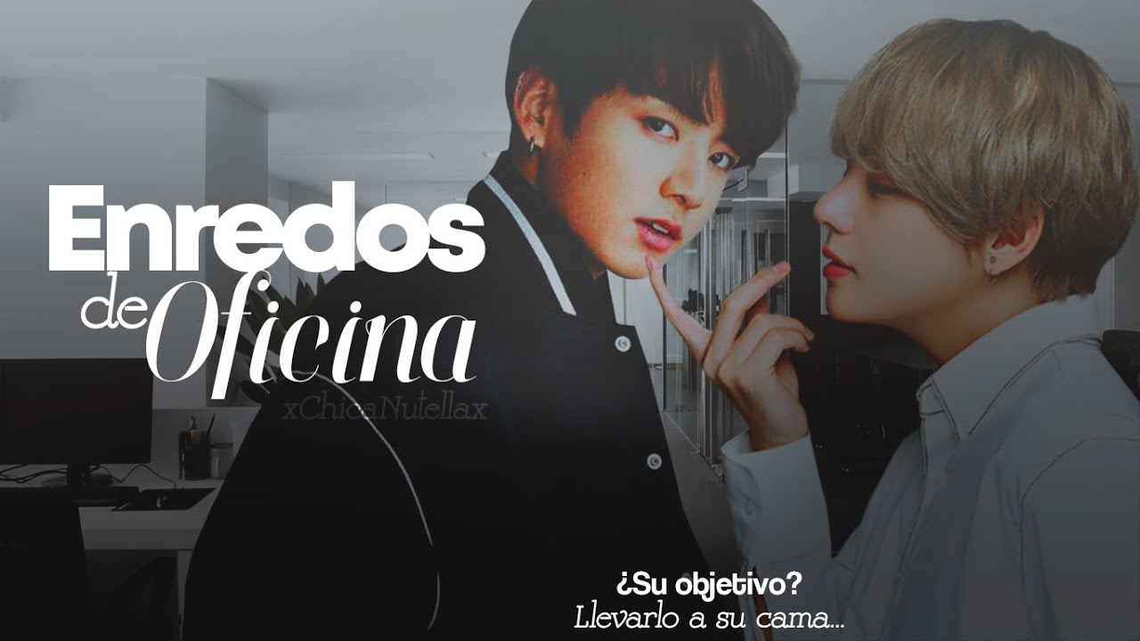 Enredos de Oficina | Booktrailer Kookv fanfic