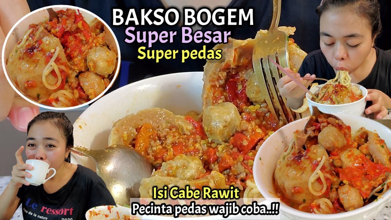 BAKSO BOGEM📍SUPER PEDAS - ISI CABE RAWIT