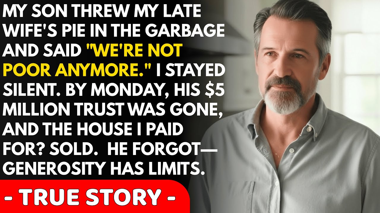 My SON Threw My Late Wife's Pie In The Garbage & Said 