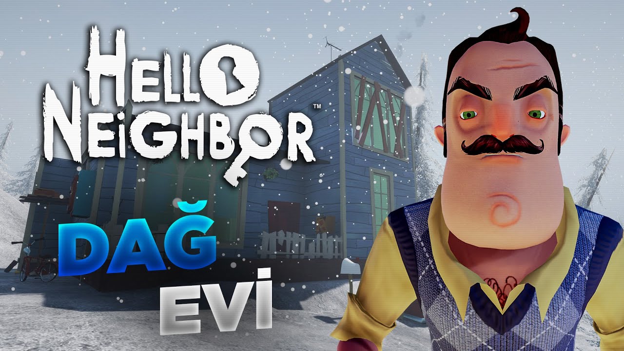 WILSONUN YENİ DAĞ EVİ | Hello Neighbor Mods [Türkçe] #247