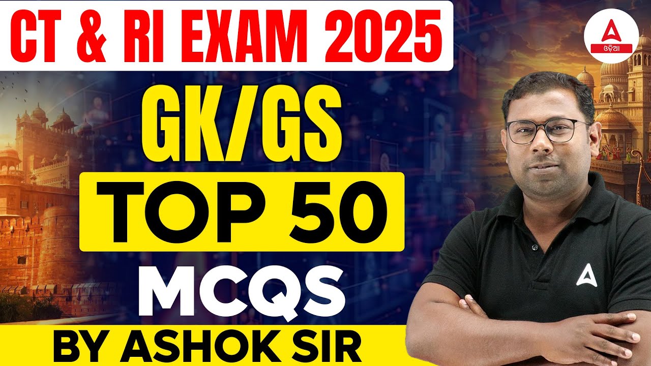 RI ARI / CT Exam Preparation | Top 50 GK GS MCQs for RI ARI Mains / CT Exam 2025 | By Ashok Sir