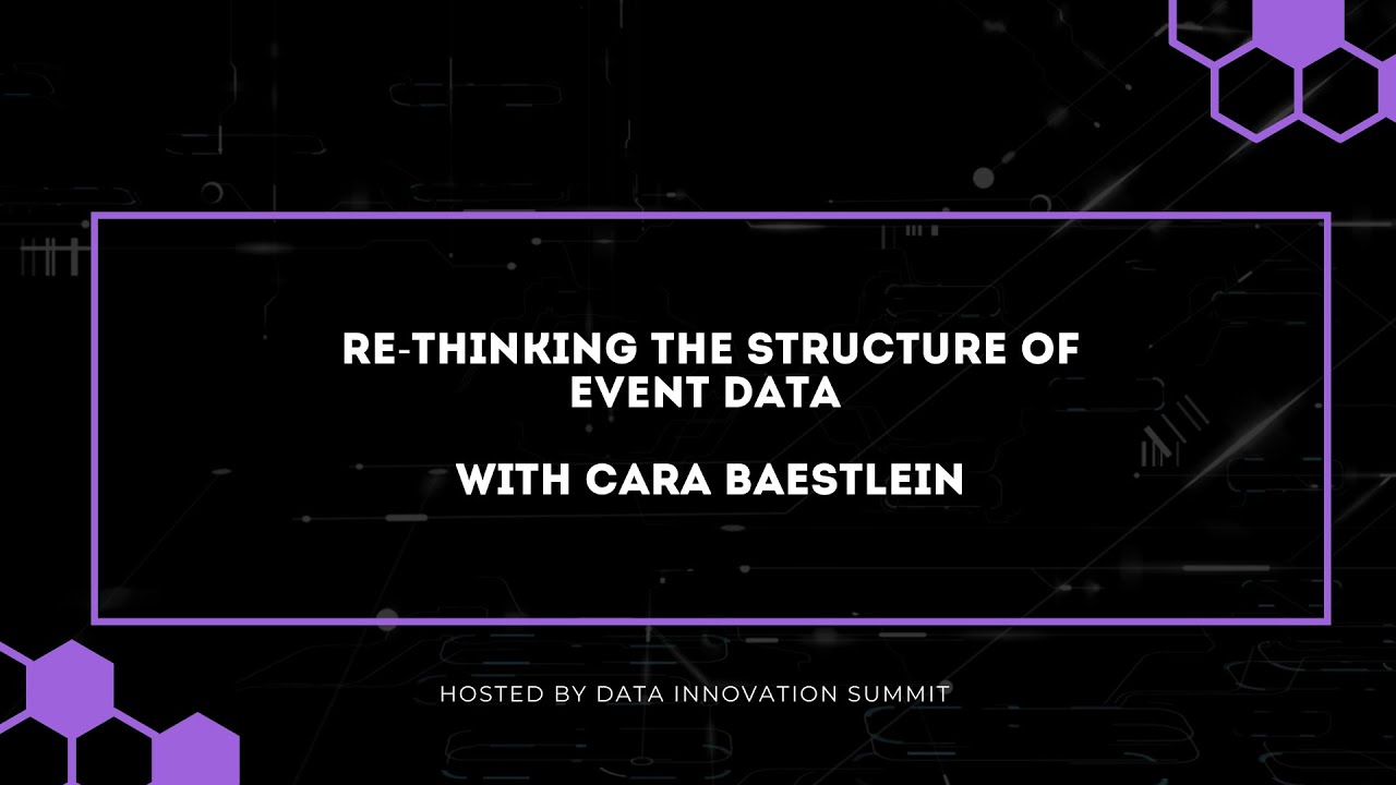 Rethinking the structure of event data with Cara Baestlein