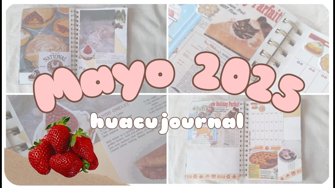 Bullet journal con cocepto de Fresitas y Café Mayo 2025 - HUACUJART
