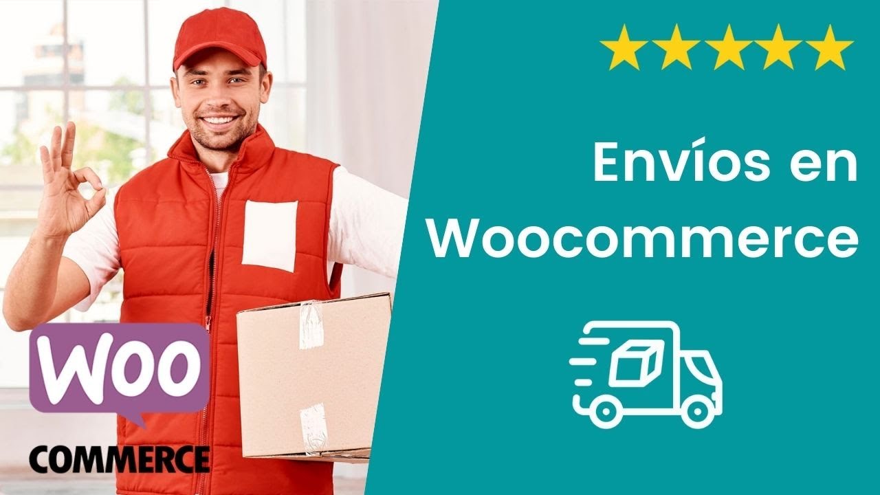 Guía rápida de cómo configurar los envíos en Woocommerce 2022
