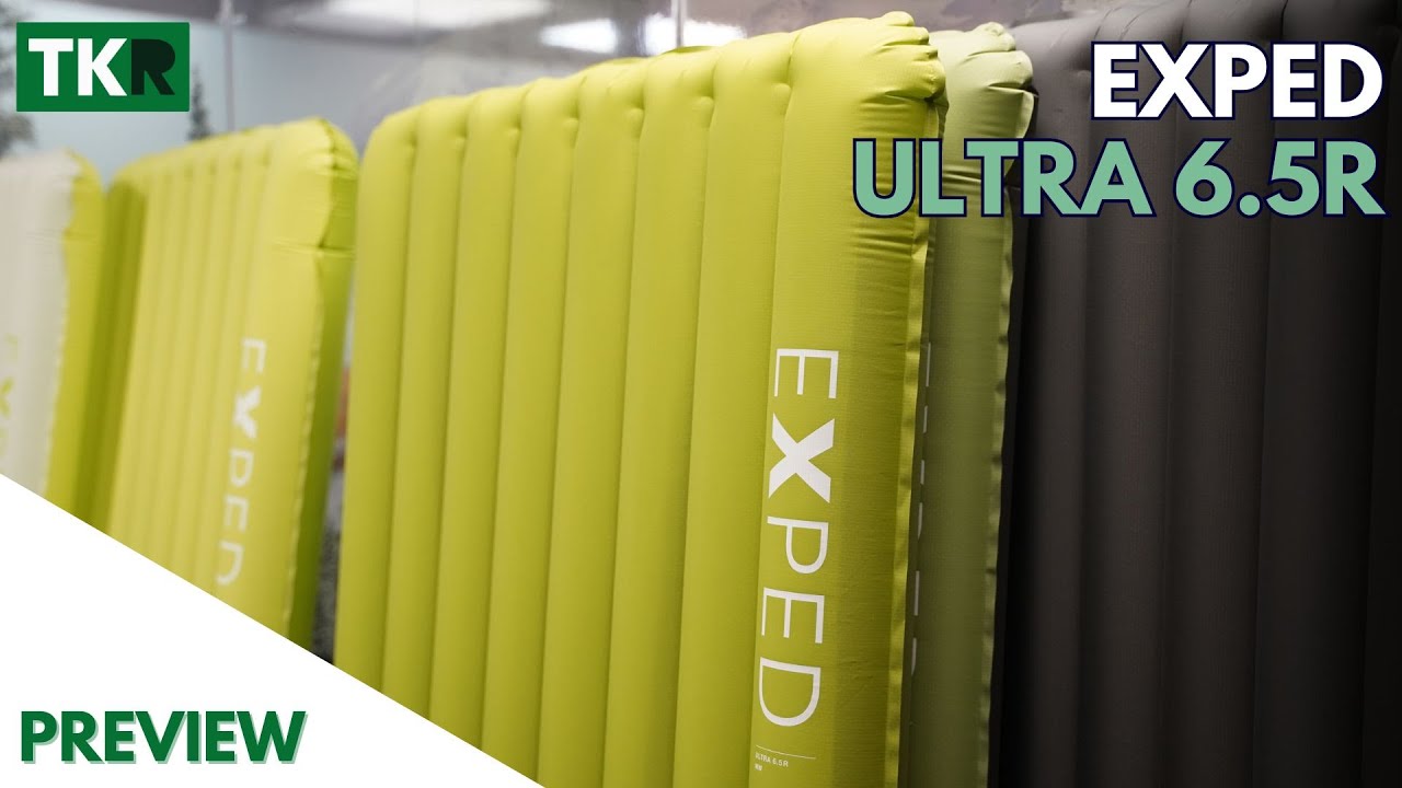Exped Ultra 6.5R | Preview