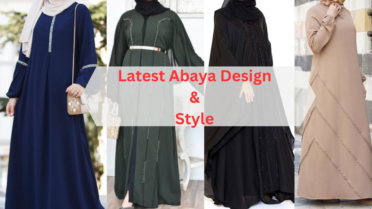 Latest Abaya Design & Style | Unique Abaya Designs | Abaya Collection | Abaya Design