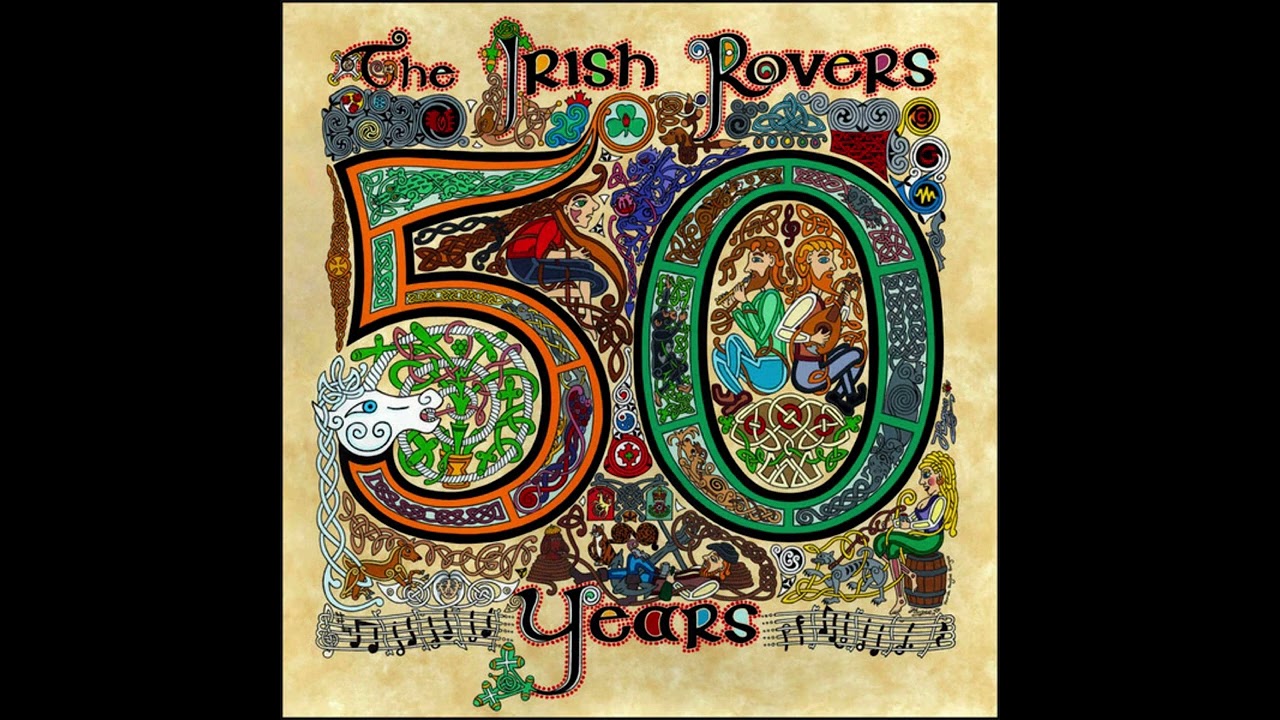 The Irish Rovers 50 Years