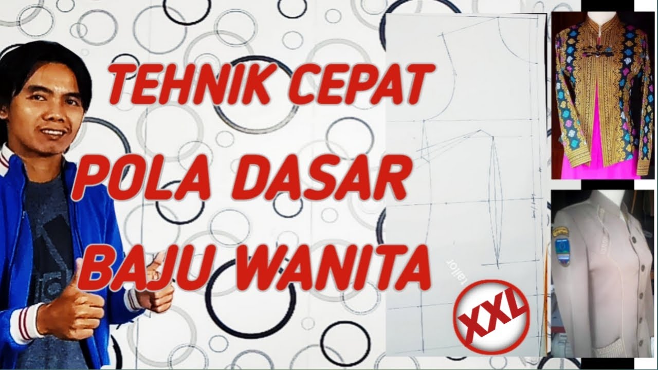 pola dasar baju wanita sistem praktis - size xxl