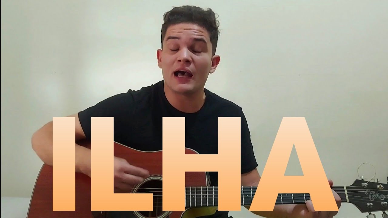 ILHA - Luan Santana (COVER LUCA PIMENTTEL)