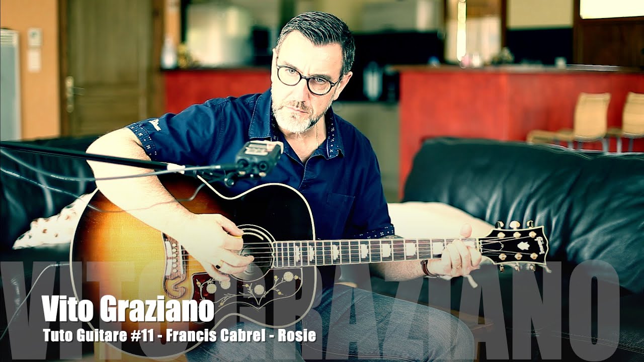 Tuto Guitare #11 - Francis Cabrel - Rosie