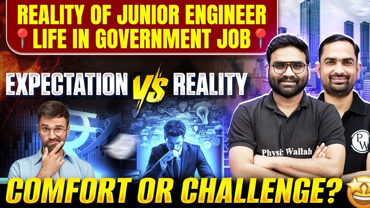 Junior Engineer Life in Government Job? | Expectation Vs Reality | SSC JE | RRB JE | DDA JE
