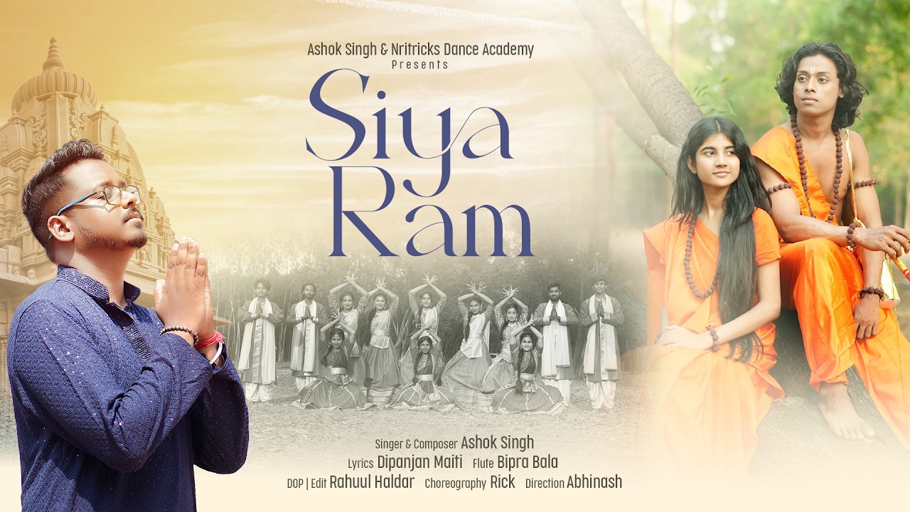 SIYA RAM - Ashok Singh | Dipanjan | NRITRICKS | Shree Ram Bhajan 2026