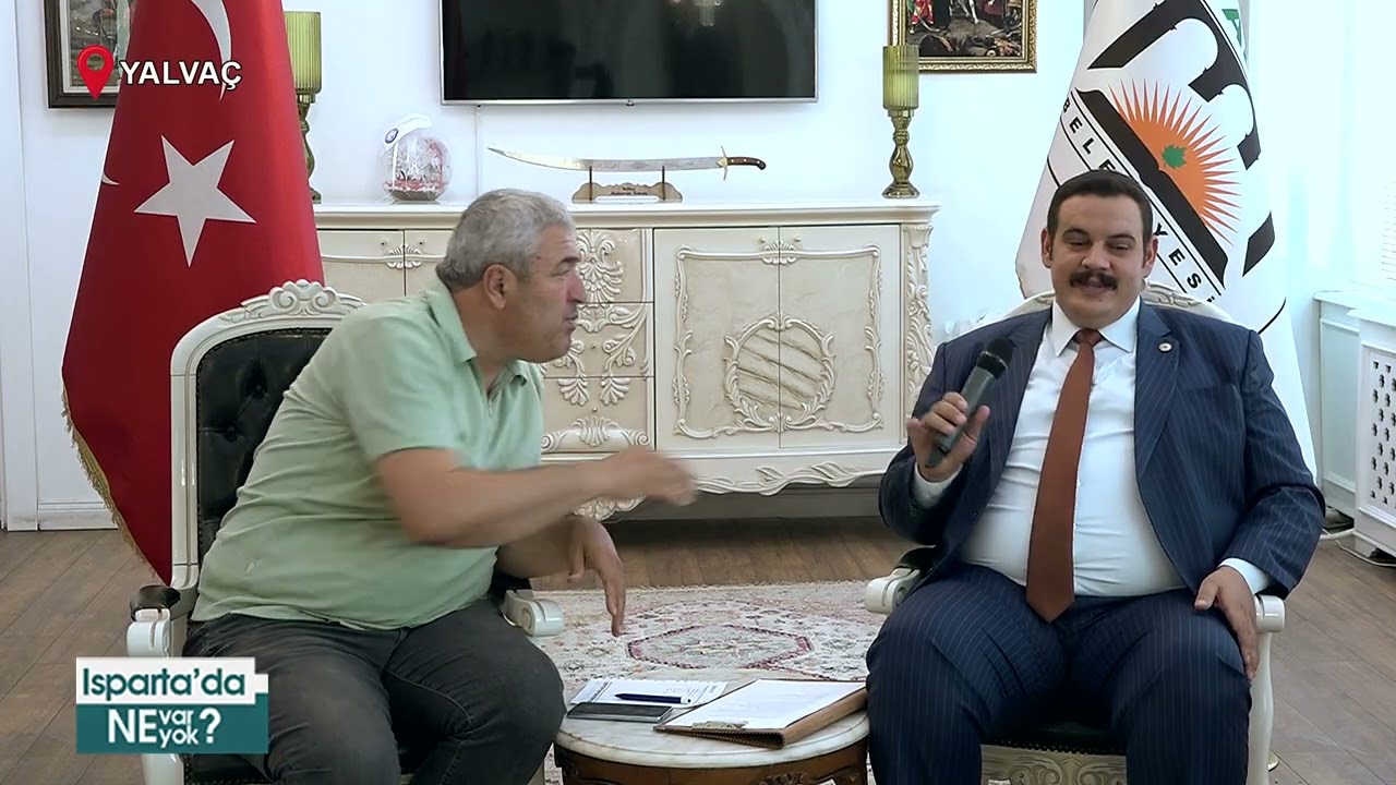 23 07 2025 ISPARTADA NE VAR NE YOK   mustafa kodal   yalvaç belediye başkanı