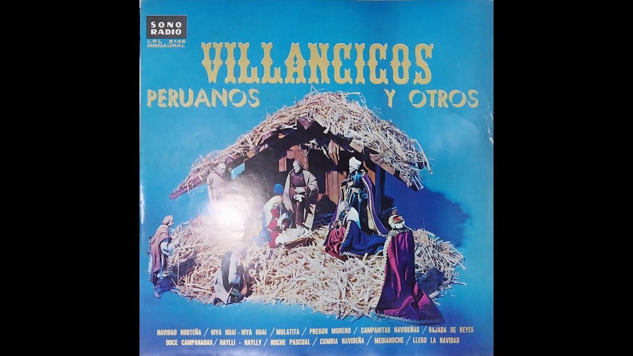 Villancicos Peruanos y Otros – Coro del Colegio Mater Purissima (LP 1966)