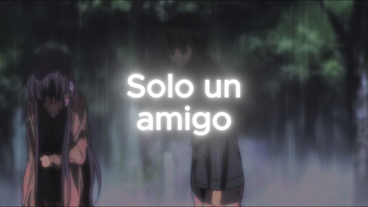 Solo es un amigo | Musify