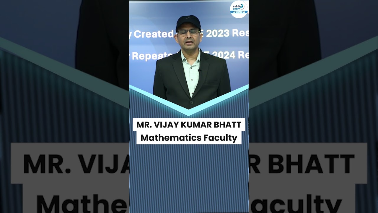 Best Educator of Lucknow Mr. Vijay Kumar Bhatt (VKB Sir)#JEEJanuaryAttempt