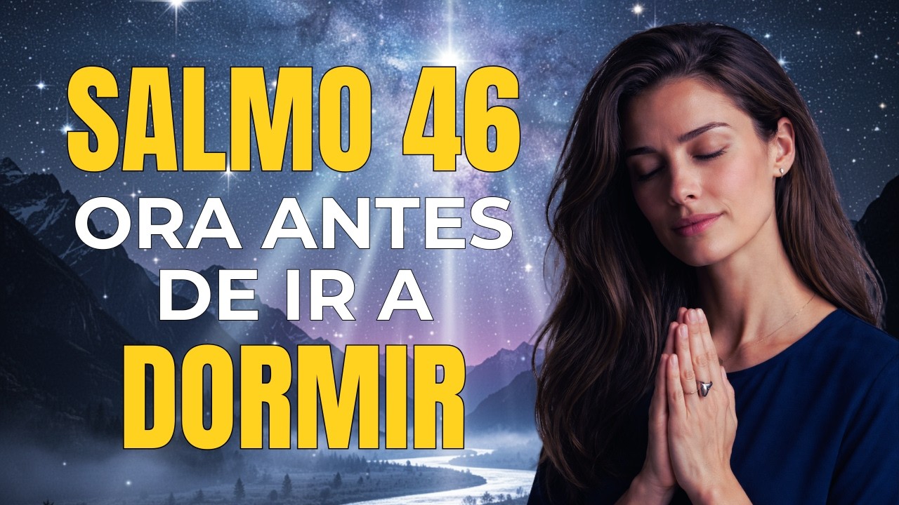 ¡Entrégale Todo a Dios! Oración Poderosa Antes de Dormir