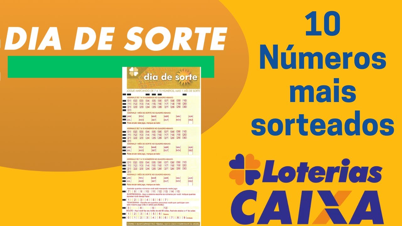 Os 10 N&Uacute;MEROS  MAIS SORTEADOS no DIA DE SORTE