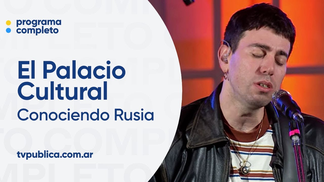 Conociendo Rusia en El Palacio Cultural - Ciclo Cruces