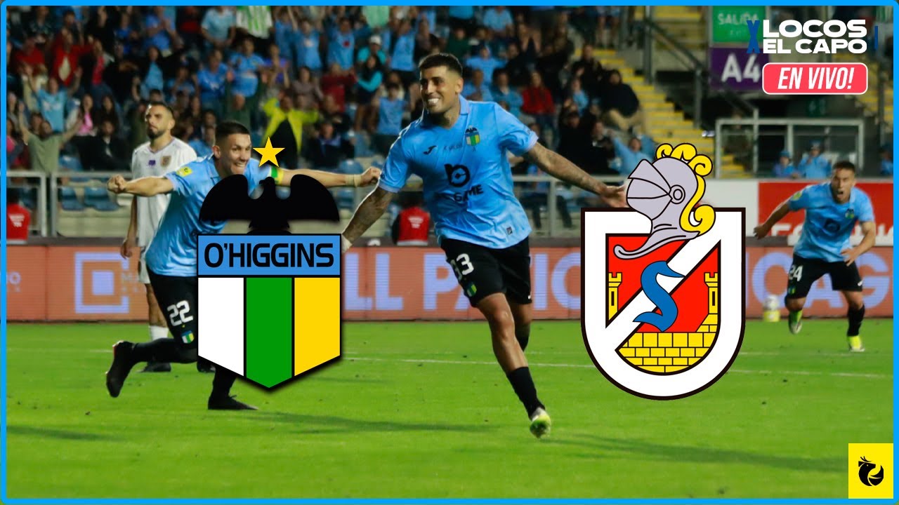 🔴 FUTBOL CHILENO 🇨🇱 Fecha 2 🔴 O´HIGGINS  🆚 LA SERENA