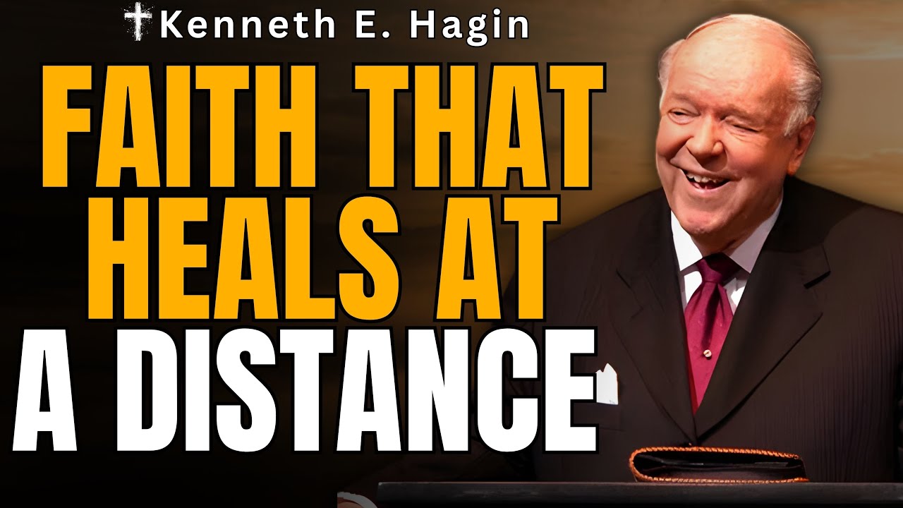 SPEAK the WORD Only: Faith That HEALS at a Distance | Kenneth E. Hagin