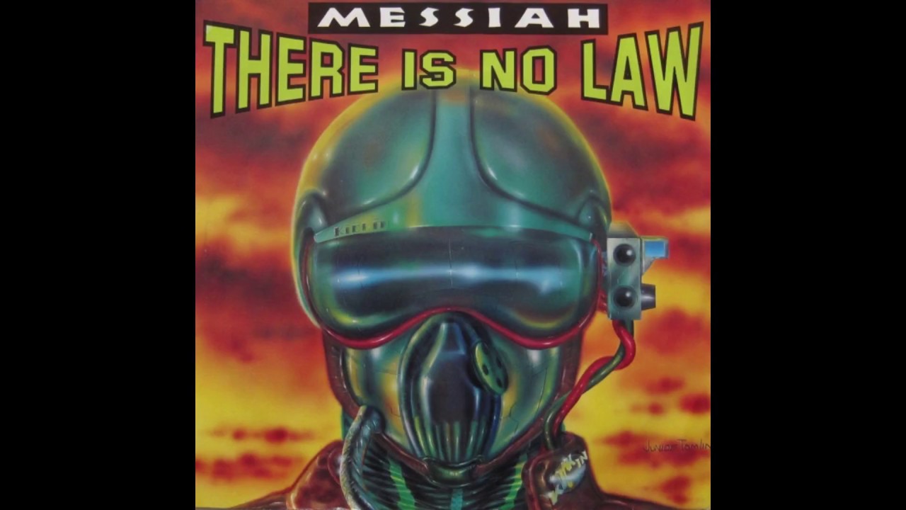 Messiah - There Is No Law (Original Mix)