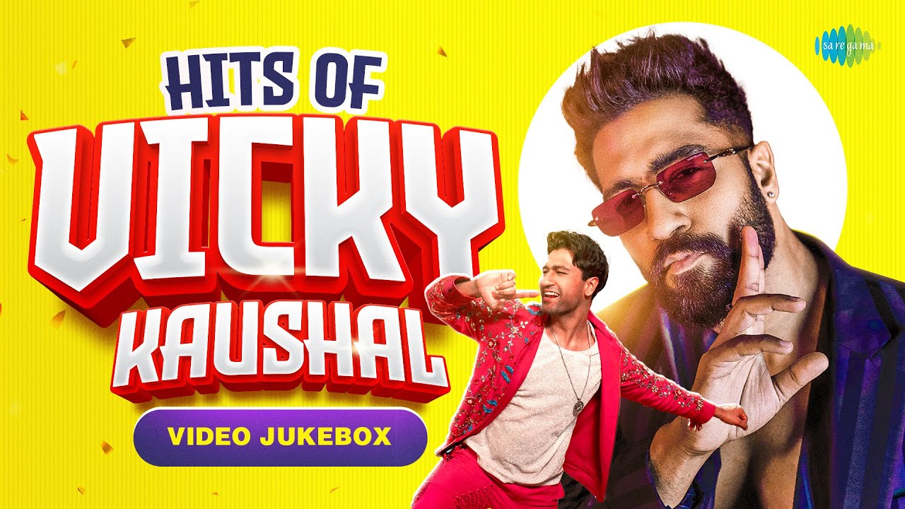 Hits of Vicky Kaushal - Video Jukebox | Tauba Tauba | Phir Aur Kya Chahiye | Tere Vaaste