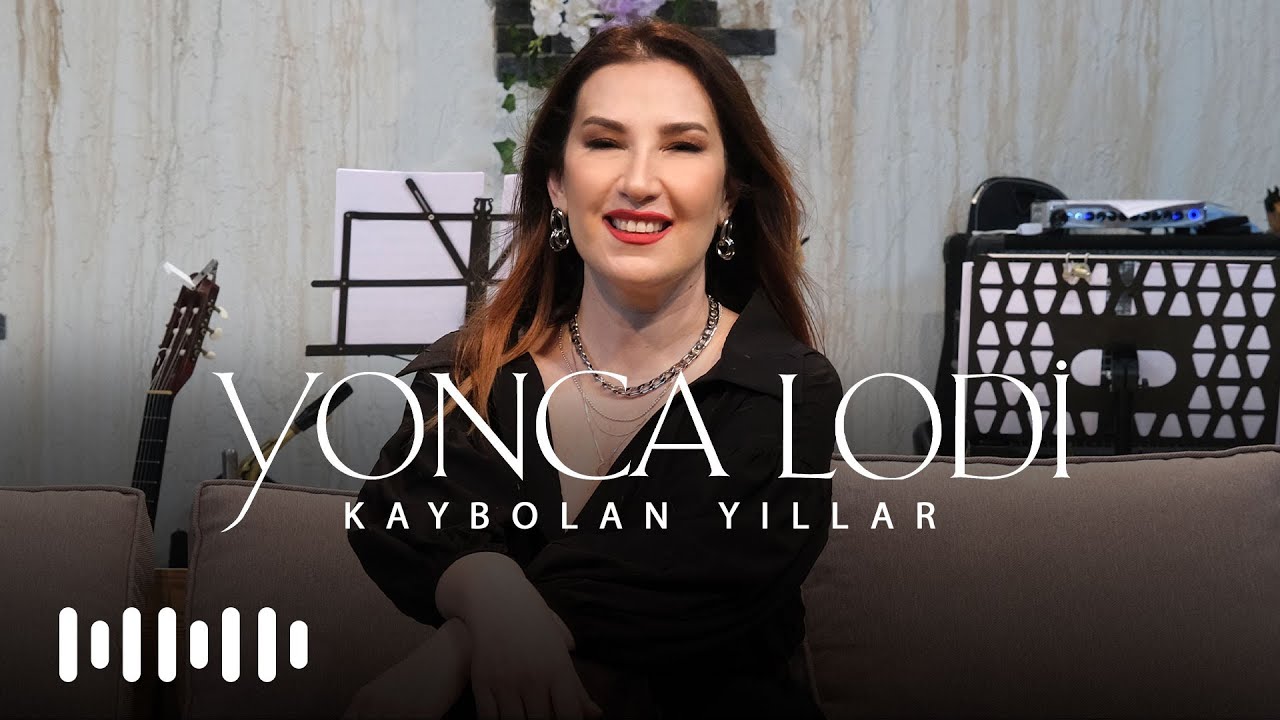 Yonca Lodi - Kaybolan Yıllar (Akustik)