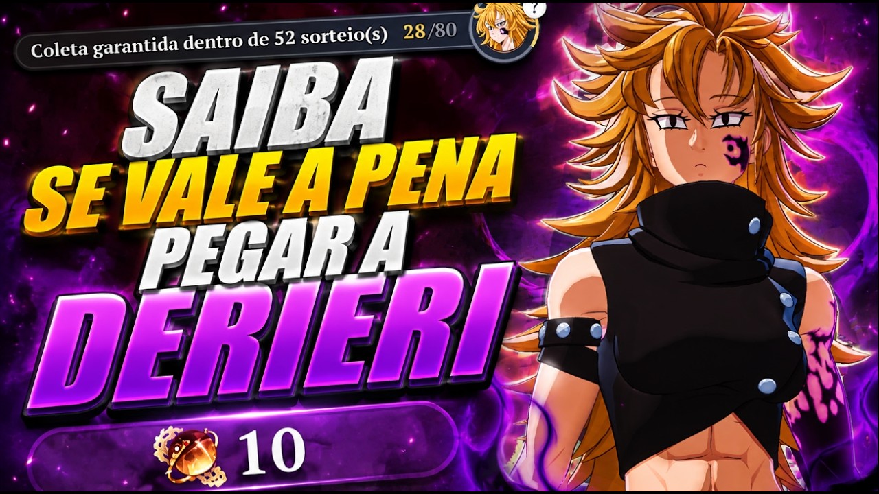 N&Atilde;O PEGUE A DERIERI ANTES DE VER ESTE V&Iacute;DEO! | Vale a Pena Invocar? - 7DS: Origin