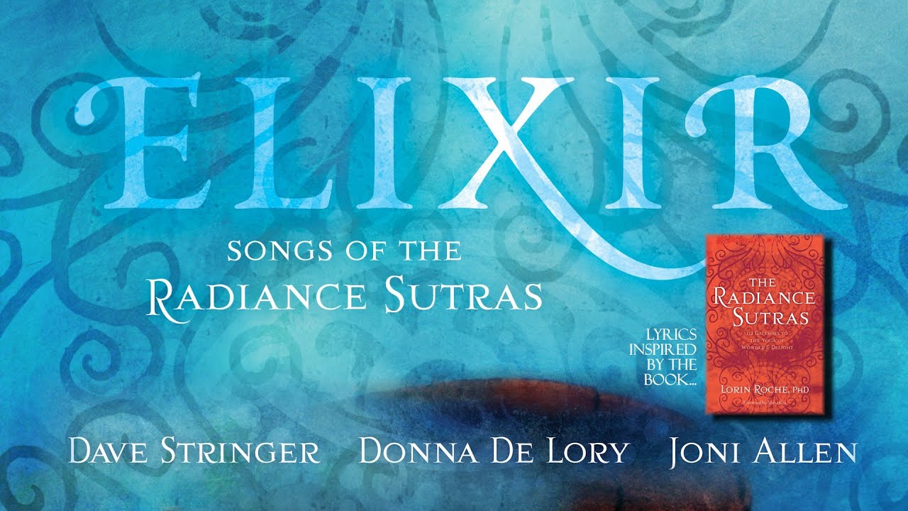 Elixir - Songs of The Radiance Sutras (90-Second Sampler)