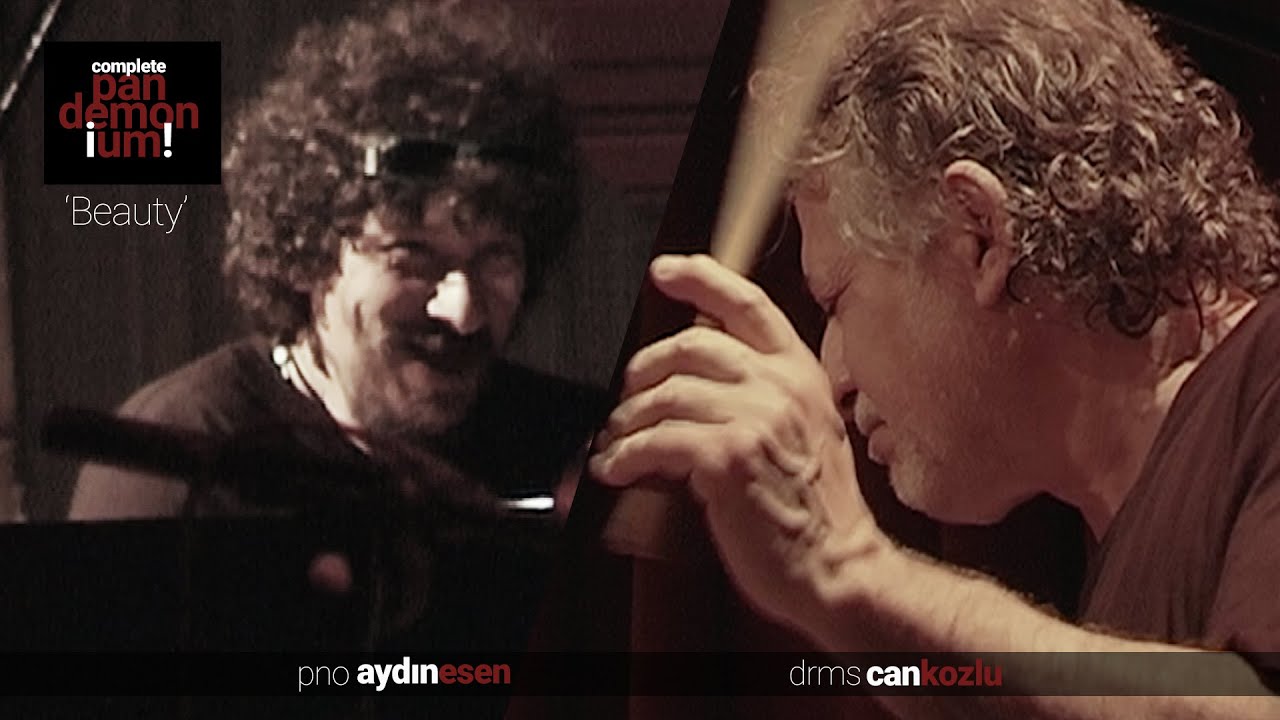 Beauty | Let Be What Is | pno Aydın Esen - drms Can Kozlu