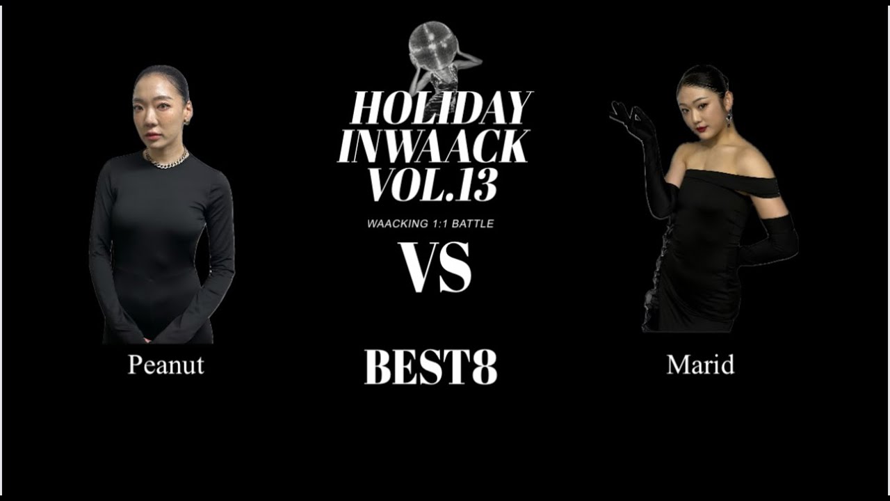 HOLIDAY IN WAACKING 13TH _ PEANUT VS MARID (Quarterfinal)