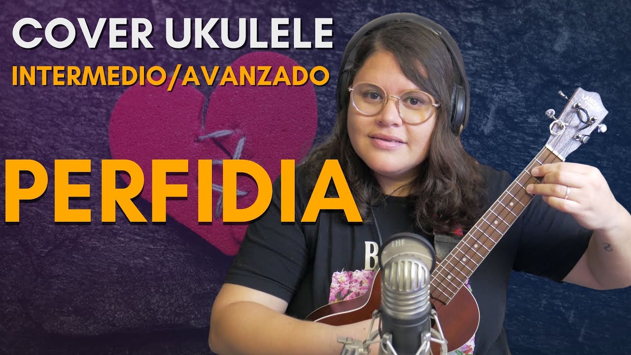Perfidia (bolero) Ukulele Cover