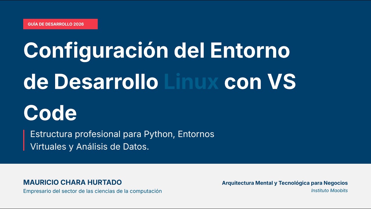 Módulo #1 Episodio 1 - Configuración de su entorno de desarrollo Linux con VS Code