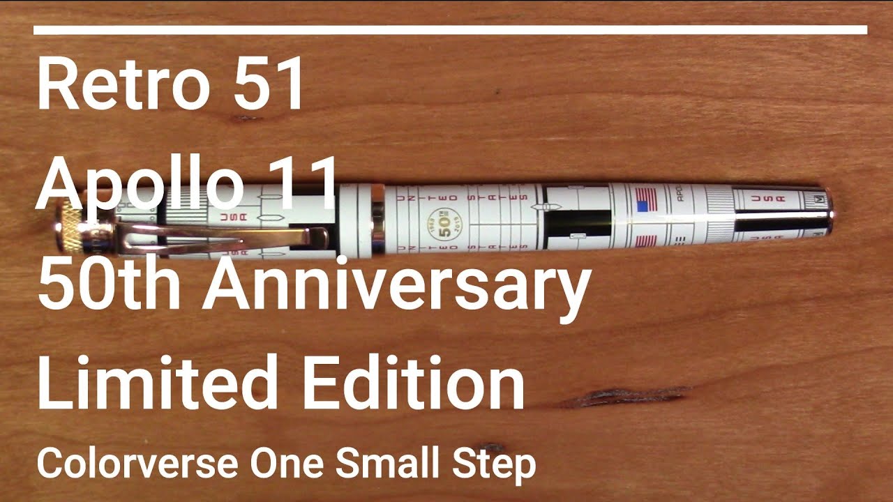 Retro 51 Apollo 11 50th Anniversary  / Colorverse One Small Step / Fountain Pen Review