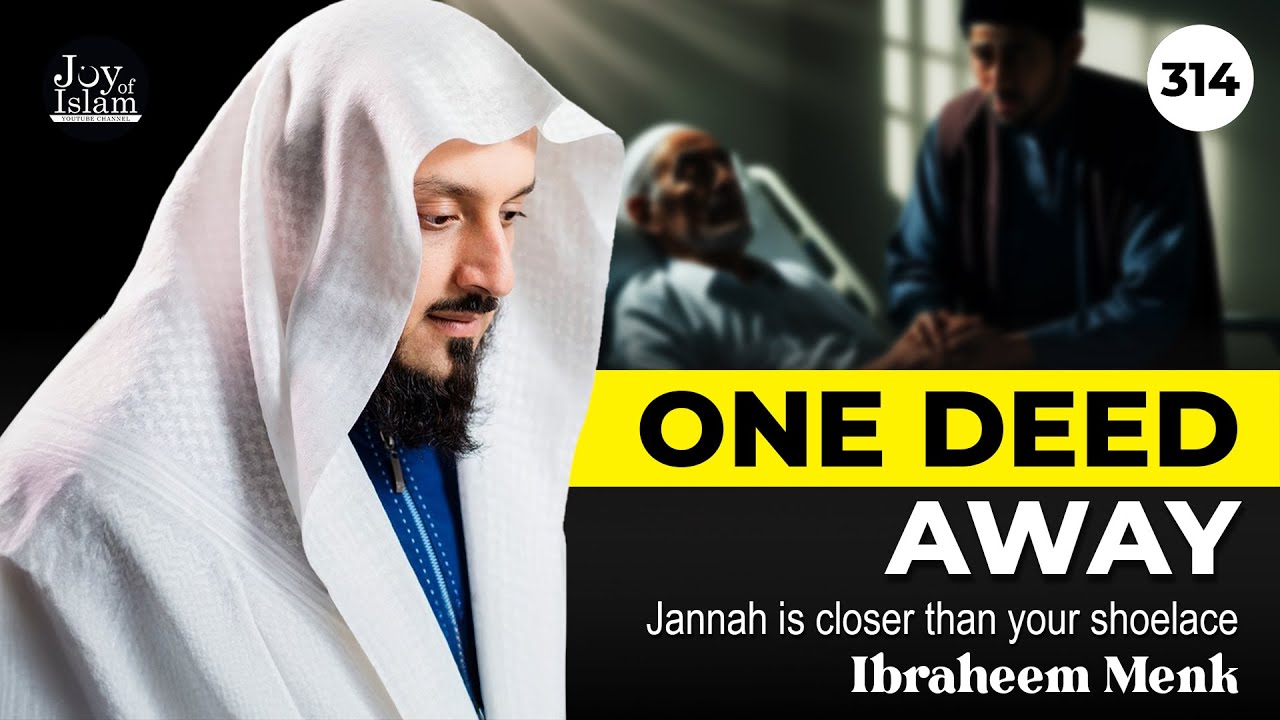The Path To Jannah Starts Now | Ibraheem Menk