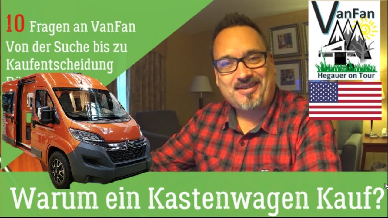 #32 Kastenwagen Kauf - Warum kein Wohnmobil? | Pössl oder Globecar? | 10 Fragen