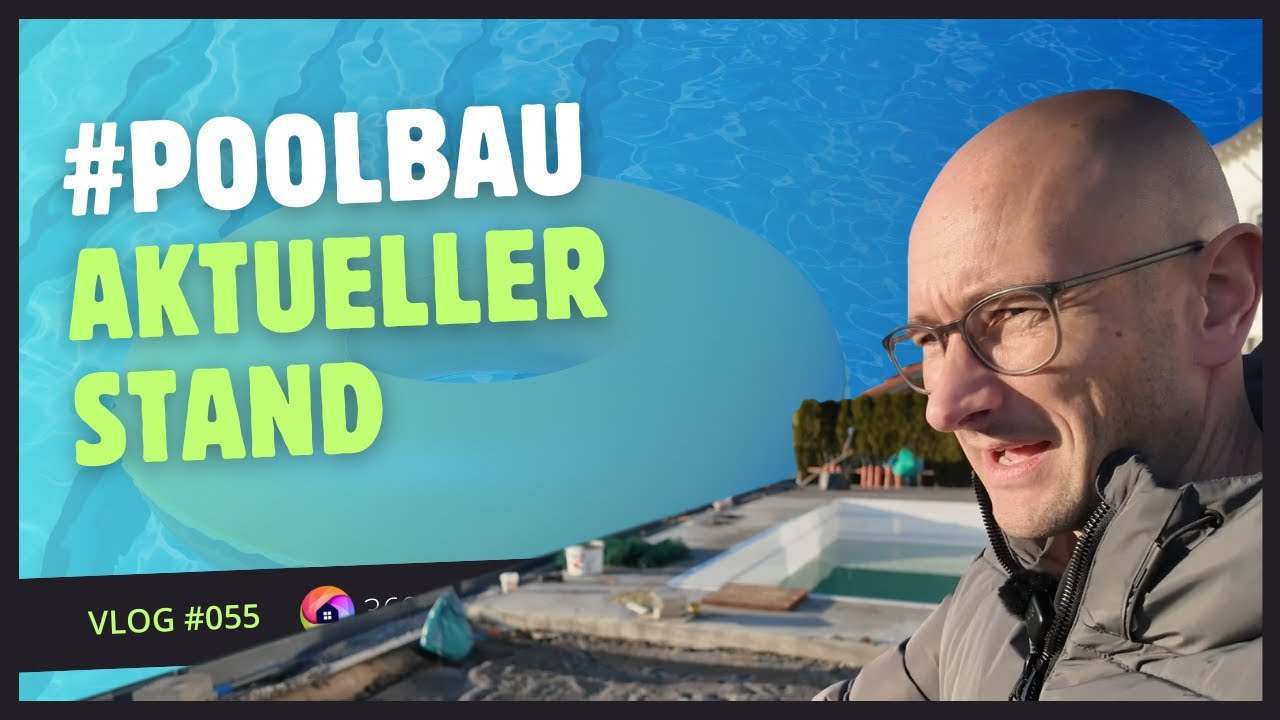 Vlog #055  ---  Poolbau-Update: Es sieht schlimmer aus als vorher!