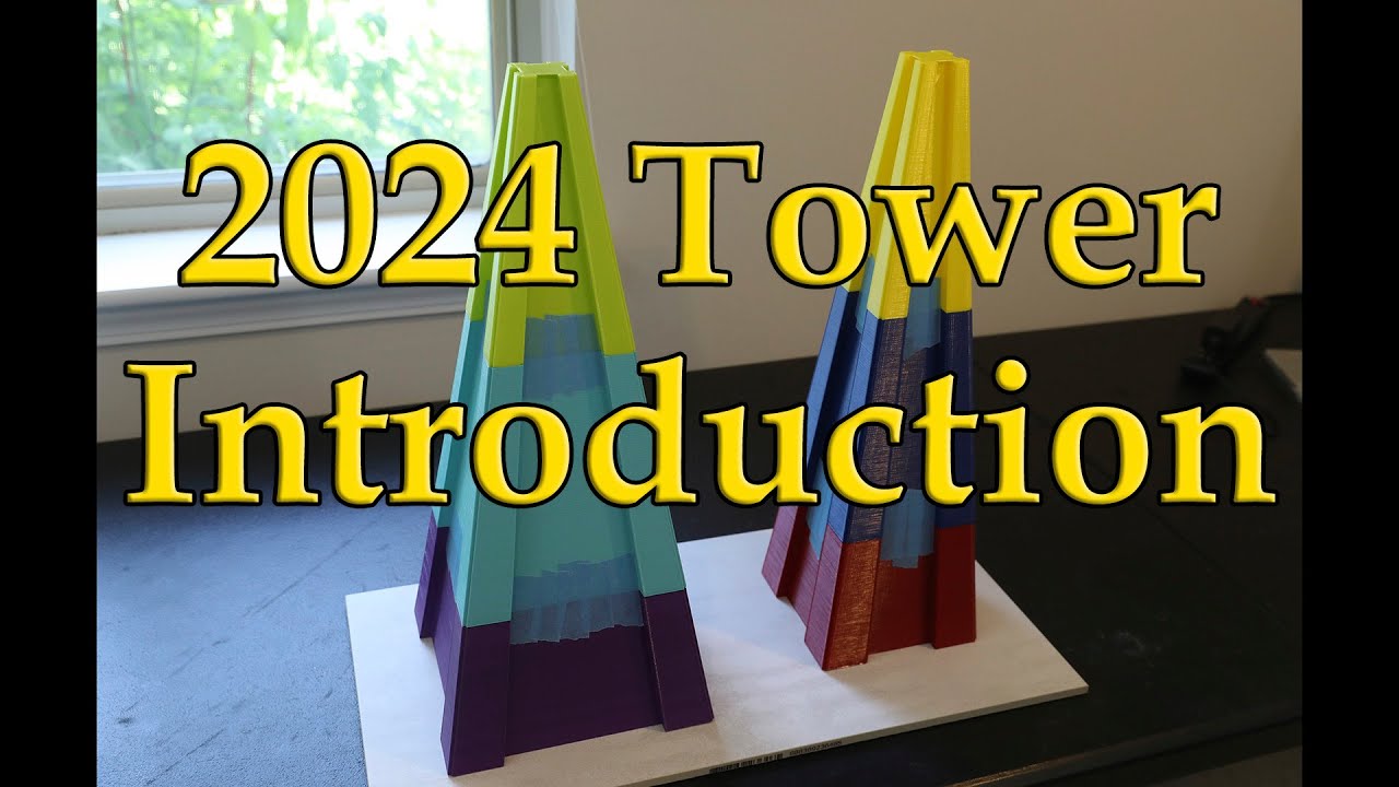 2024 Science Olympiad Tower: Introduction
