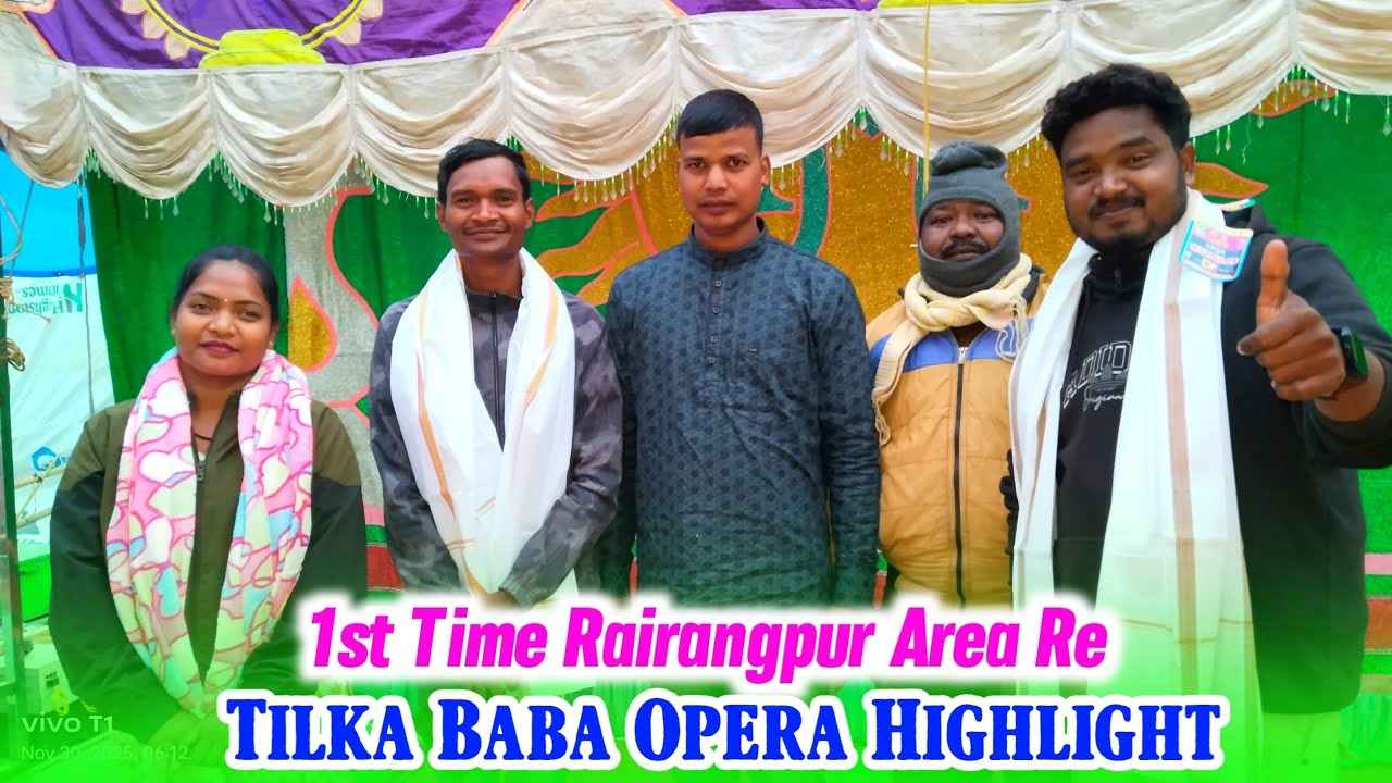 Tilka Baba Opera Highlight-2025🔥Santali Jatra Vlogs