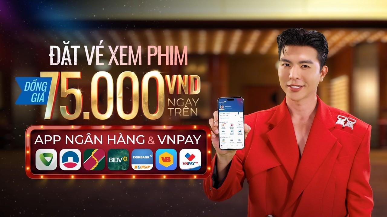 [VNPAY X Steven Nguyễn] Vé xem phim tuyệt đối hời cho người lương 5 triệu