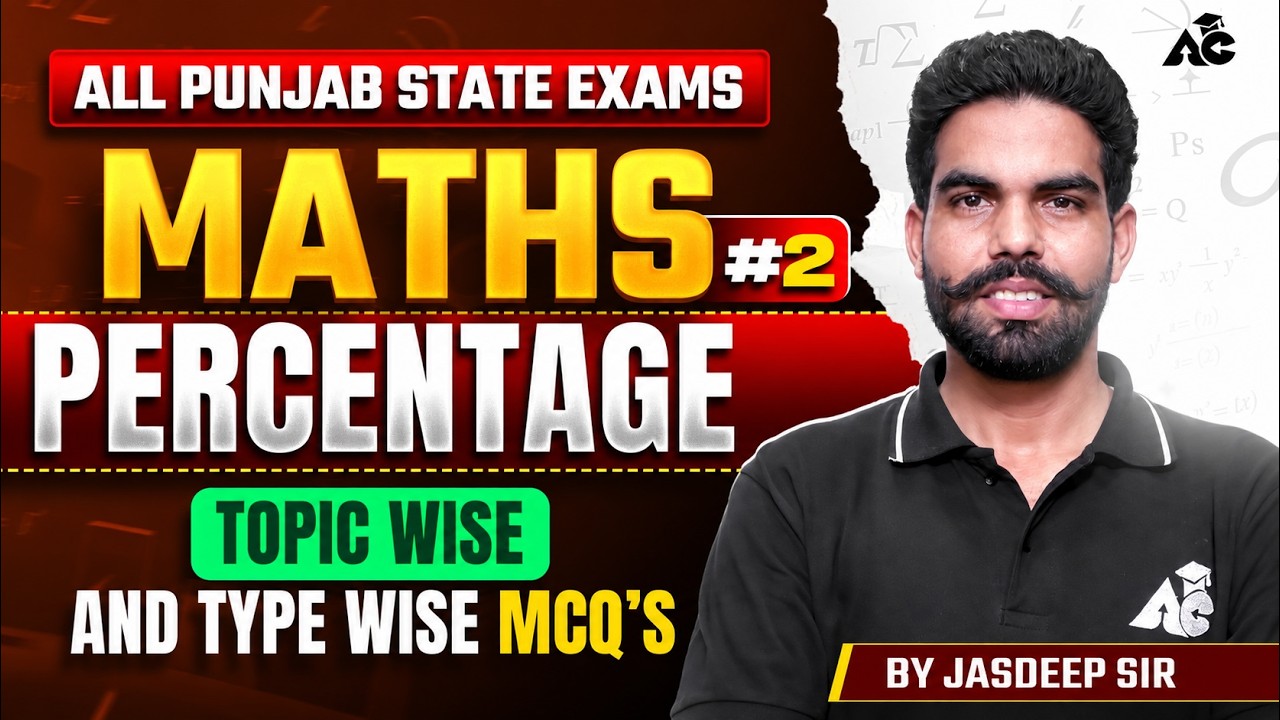 All Punjab State Exams 2026 | Maths Percentage Topic Wise and Type Wise MCQs | Maths by Jasdeep Sir