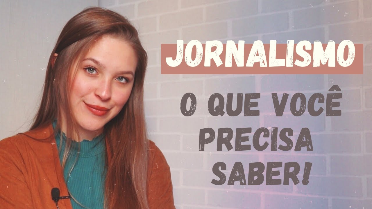 FACULDADE DE JORNALISMO: O que você precisa saber!