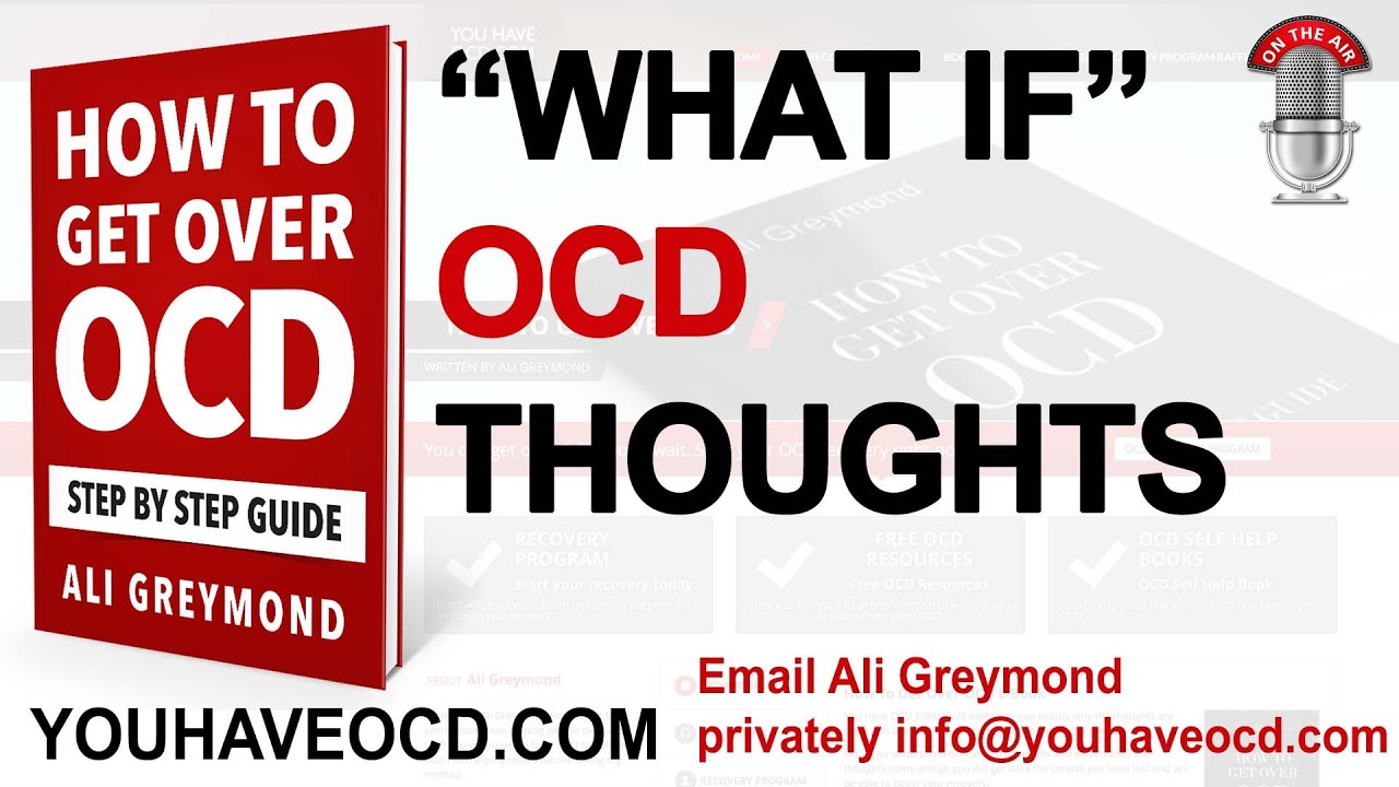 OCD And What If Thoughts