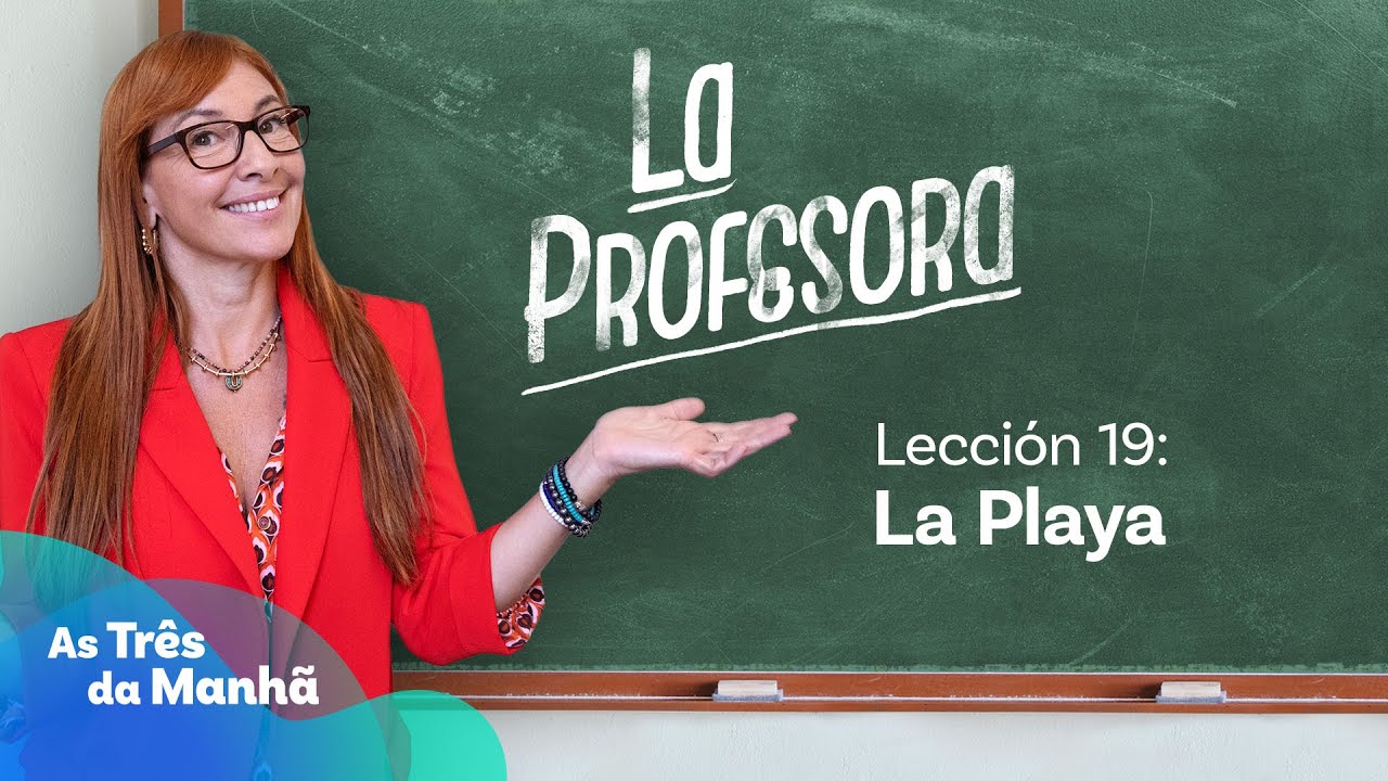 La Playa - La Profesora