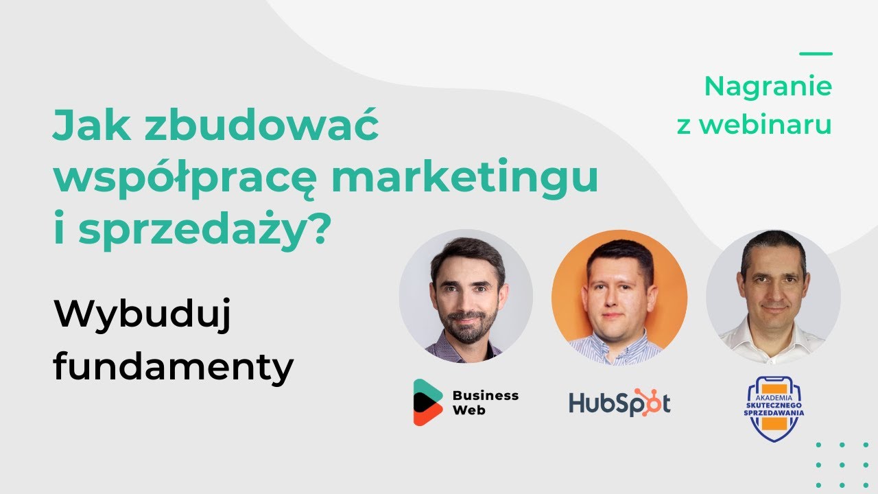 [WEBINAR] Jak zbudować współpracę marketingu i sprzedaży?