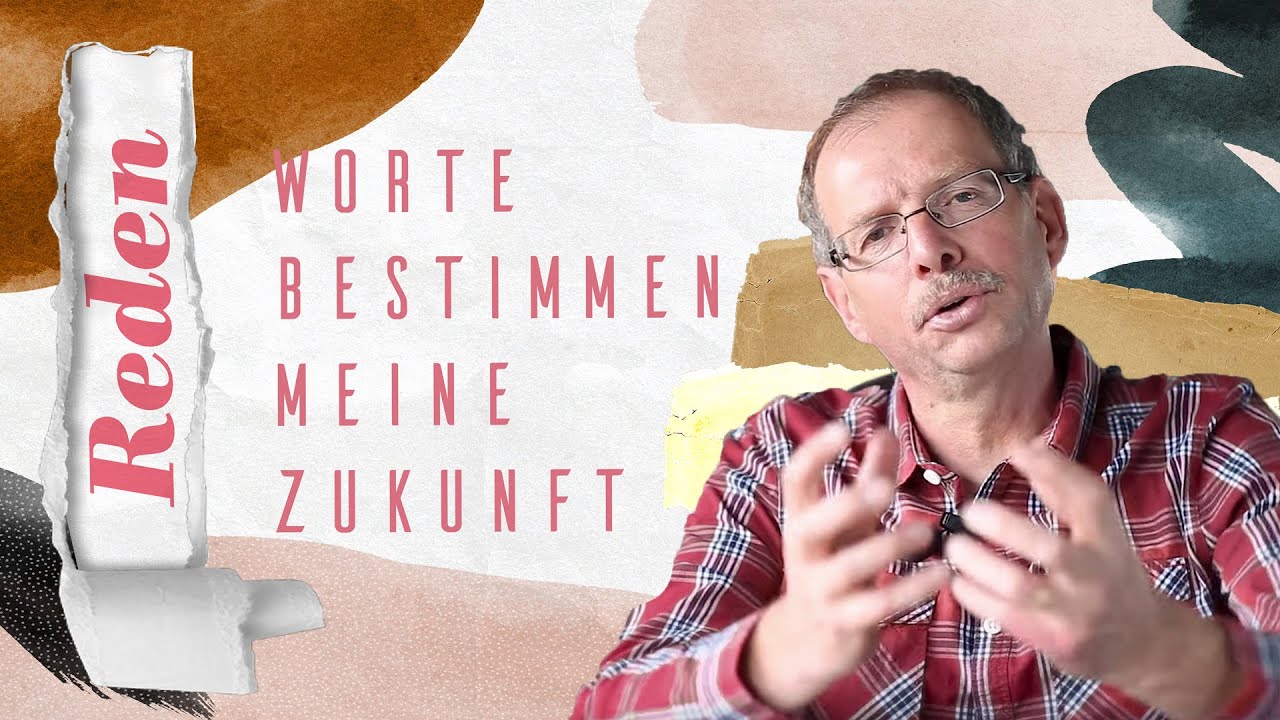 Worte bestimmen meine Zukunft | Markus Bettler | CLZ Spiez