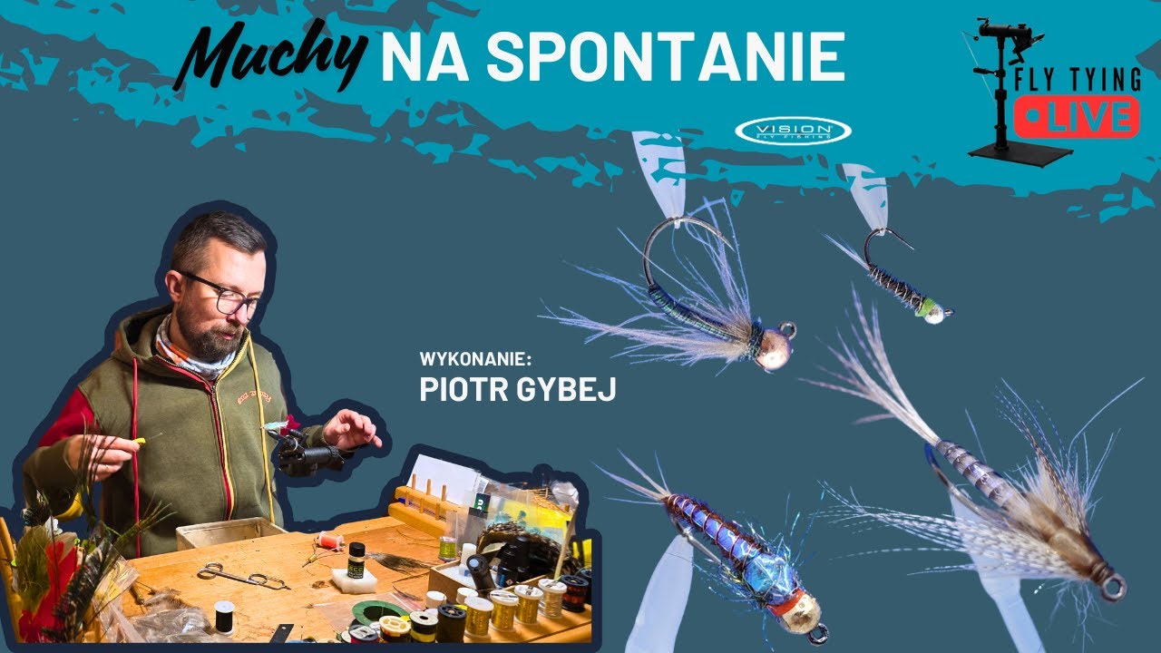Muchy na spontanie 64 - Piotr Gybej