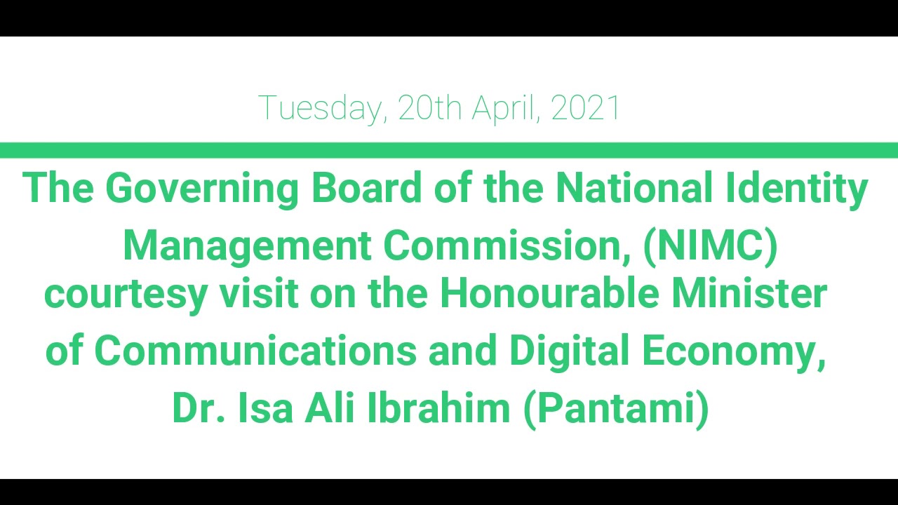 NIMC Governing Board pays a courtesy visit to Hon. Minister of Communications and Digital Economy.